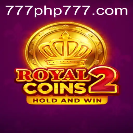 RoyalCoins2: A New Chapter in Gaming with PHP777