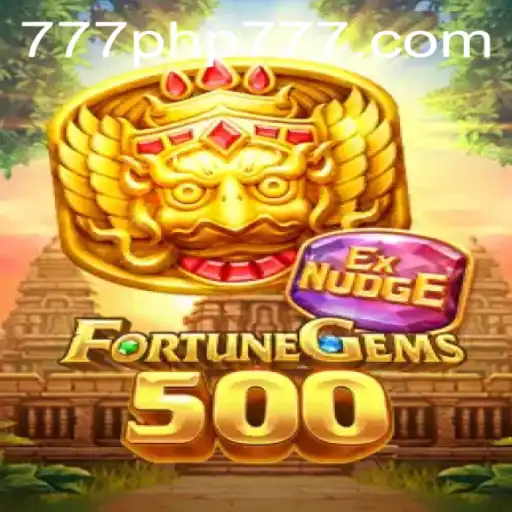 Discover the Exciting World of FortuneGems500: A Guide with a PHP777 Twist