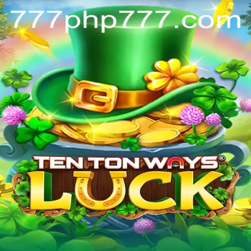 Discover the Exciting World of TenTonWaysLuck: Your Ultimate Guide