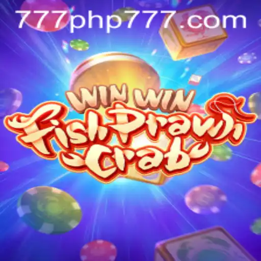 Exploring the Thrills of WinWinFishPrawnCrab with PHP777